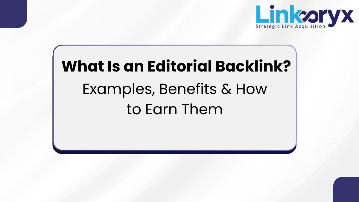 What Is an Editorial Backlink?